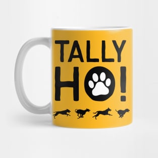 Tally Ho! Mug